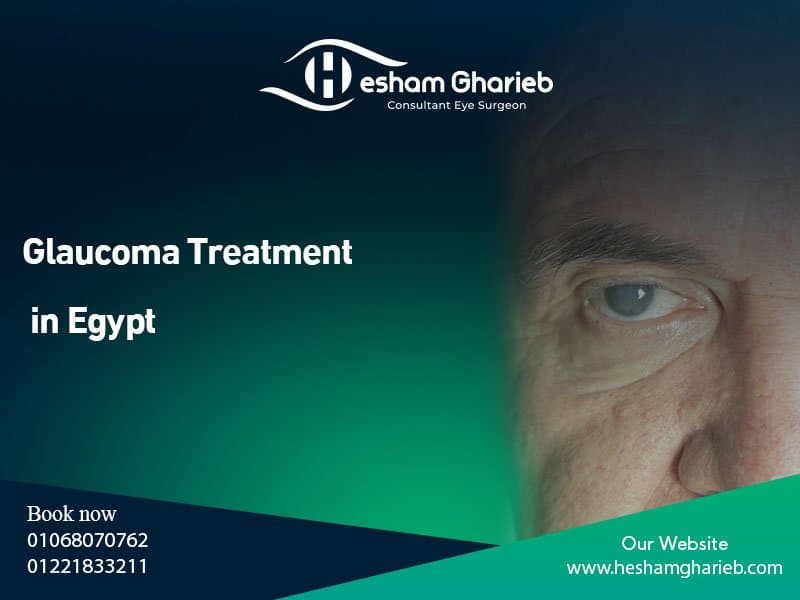Glaucoma treatment in Egypt 2025: control your eye pressure