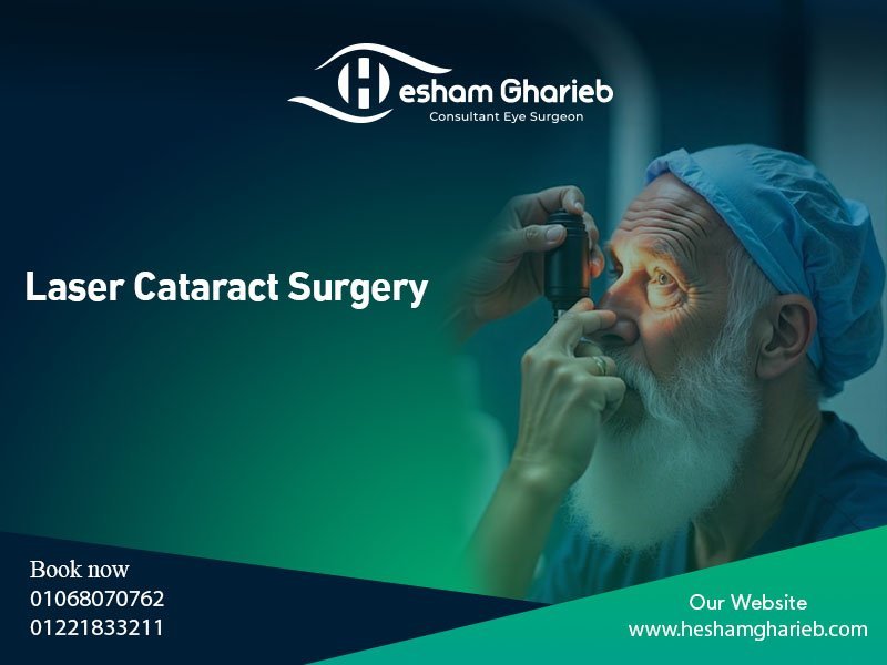 Laser Cataract Surgery: A Modern Solution for Clear Vision
